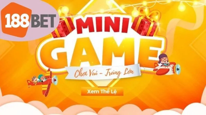 Mini Game 188Bet: Khám Phá Thế Giới Giải Trí Đỉnh Cao 4 Cách chơi và tham gia mini game tại 188bet hiệu quả